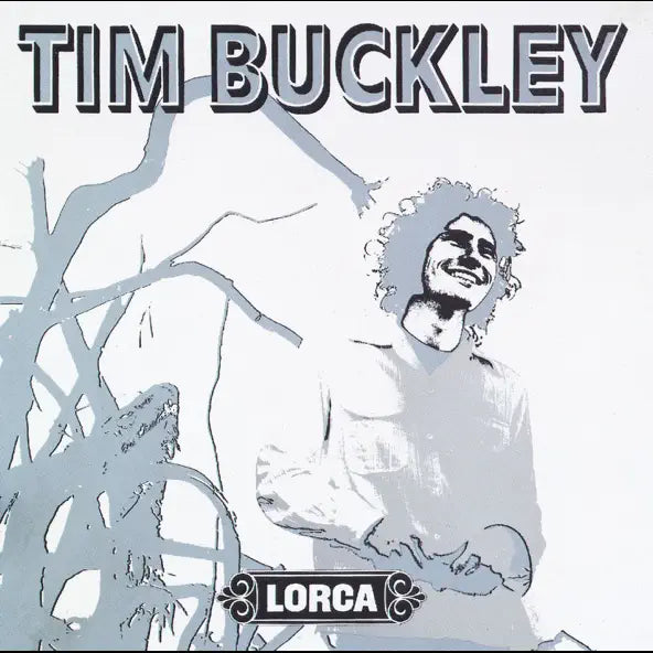 Tim Buckley: Lorca