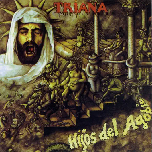 Triana: Hijos Del Agobio